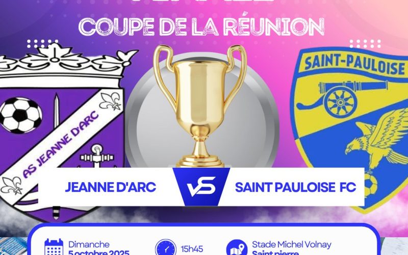 Finale Coupe de La Réunion 2025 – Jeanne d’Arc vs Saint-Pauloise FC : un derby de l’Ouest pour la gloire !